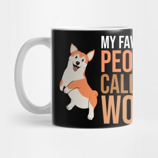 Funny Corgi Lover's Design Mug